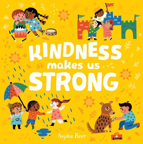 Cover of Kindness Makes Us Strong