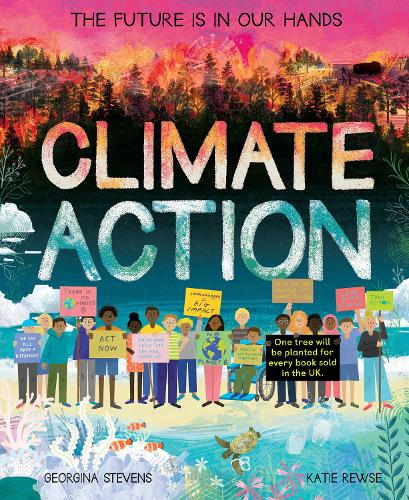 Climate Action: The future is in our hands (Hardback)