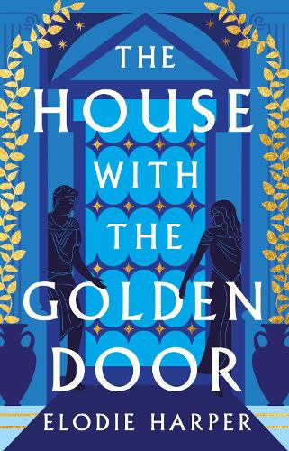 The House with the Golden Door - The Wolf Den Trilogy (Hardback)