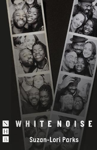 Suzan-Lori Parks White Noise