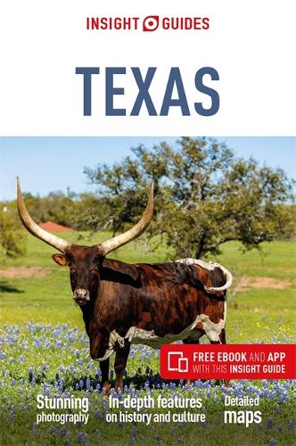 Insight Guides Texas: Travel Guide with eBook - Insight Guides Main Series (Paperback)