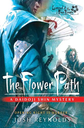 The Flower Path - Legend of the Five Rings (Paperback)