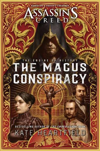 Assassin's Creed: The Magus Conspiracy: An Assassin's Creed Novel - Assassin’s Creed (Paperback)
