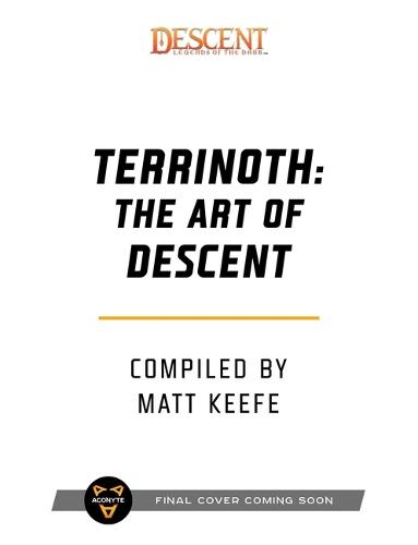 Terrinoth: The Art of the World of Descent (Hardback)