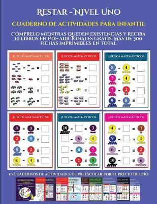 Cuaderno de actividades para infantil (Restar - Nivel Uno): Comprelo mientras queden existencias y reciba 12 libros en PDF adicionales gratis. Mas de 300 fichas imprimibles en total - Cuaderno de Actividades Para Infantil 9 (Paperback)