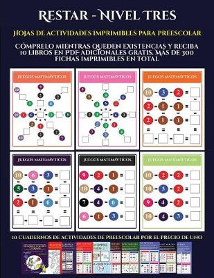 Hojas de actividades imprimibles para preescolar (Restar - Nivel Tres): Comprelo mientras queden existencias y reciba 12 libros en PDF adicionales gratis. Mas de 300 fichas imprimibles en total - Hojas de Actividades Imprimibles Para Preescolar 9 (Paperback)