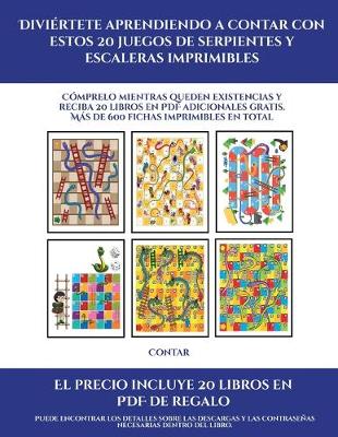 Contar (Diviertete aprendiendo a contar con estos 20 juegos de serpientes y escaleras imprimibles): Comprelo mientras queden existencias y reciba 20 libros en PDF adicionales gratis. Mas de 600 fichas imprimibles en total - Contar 9 (Paperback)