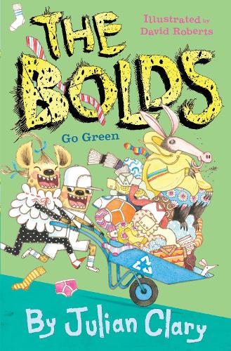The Bolds Go Green - The Bolds (Hardback)