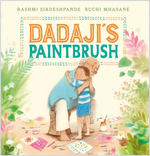 Dadaji's Paintbrush (Paperback)