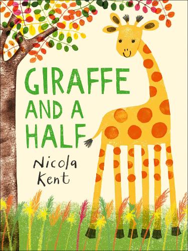 Giraffe and a Half (Hardback)