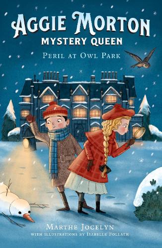 Aggie Morton, Mystery Queen: Peril at Owl Park - Aggie Morton (Paperback)