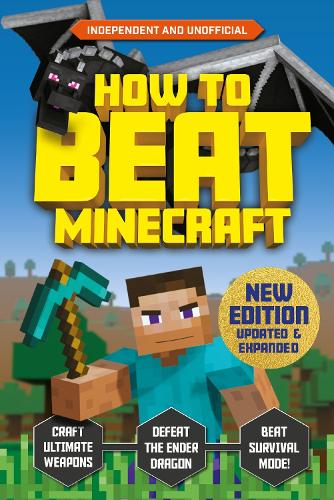 Eddie Robson How to Beat Minecraft - Extended Edition