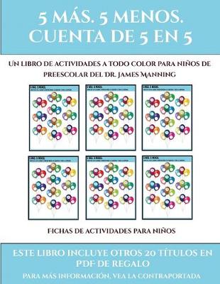 Fichas de actividades para ninos (Fichas educativas para ninos): Este libro contiene 30 fichas con actividades a todo color para ninos de 5 a 6 anos - Fichas de Actividades Para Ninos 23 (Paperback)