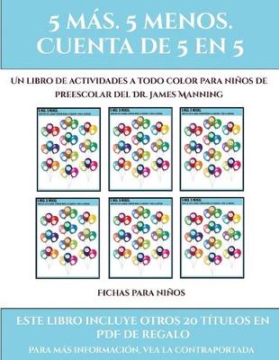 Fichas para ninos (Fichas educativas para ninos) by Garcia Santiago ...