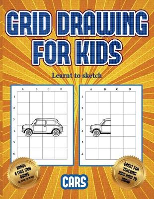 Learnt to sketch (Learn to draw cars): This book teaches kids how to draw cars using grids - Learnt to Sketch 3 (Paperback)