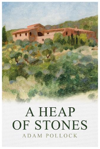 A Heap of Stones (Paperback)