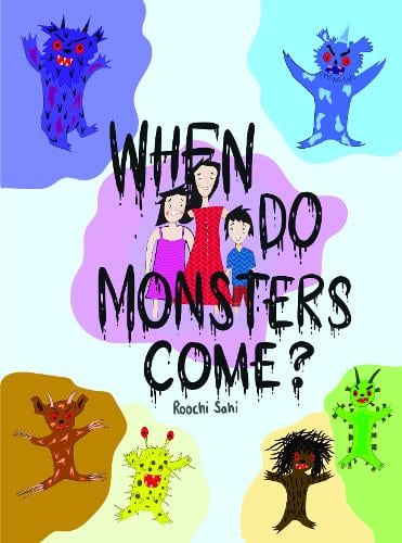 When do Monsters Come? (Paperback)