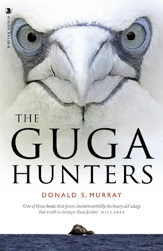 Donald S. Murray The Guga Hunters