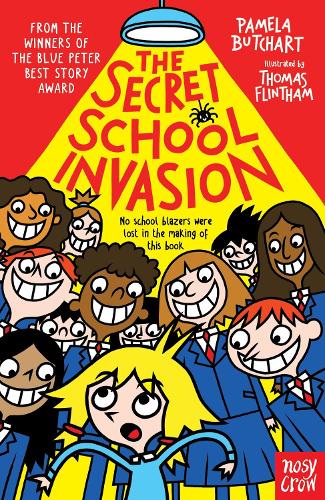 The Secret School Invasion - Baby Aliens (Paperback)