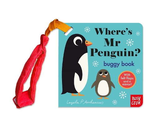 Where's Mr Penguin? - Felt Flaps Buggy Book (Board book)