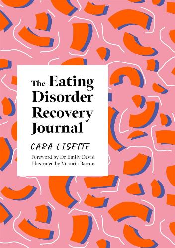The Eating Disorder Recovery Journal (Paperback)