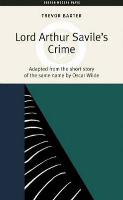 Lord Arthur Savile's Crime (Paperback)