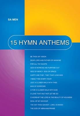 15 Hymn Anthems - SA Men (Paperback)