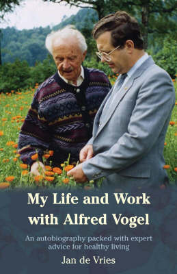 My Life and Work with Alfred Vogel (Paperback)