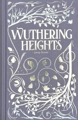 Wordsworth Editions Ltd Wuthering Heights (Luxe Edition)