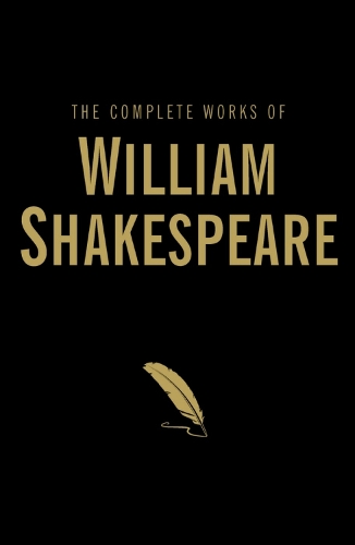 The Complete Works of William Shakespeare - Wordsworth Library Collection (Hardback)