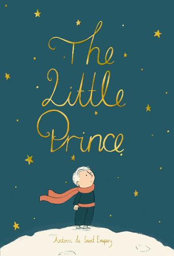 The Little Prince - Wordsworth Collector's Editions (Hardback)