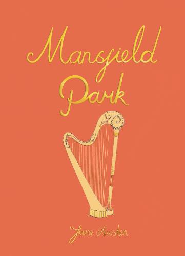 Mansfield Park - Wordsworth Collector's Editions (Hardback)