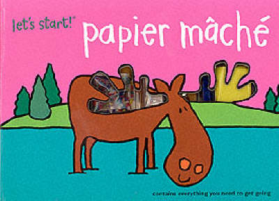 Papier Mache - Let's Start (Spiral bound)