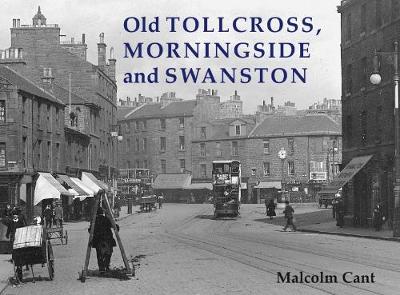 Old Tollcross, Morningside and Swanston (Paperback)