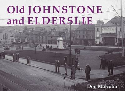 Old Johnstone and Elderslie (Paperback)