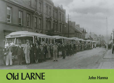 Old Larne (Paperback)