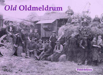 Old Oldmeldrum (Paperback)