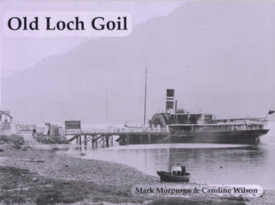 Old Loch Goil (Paperback)