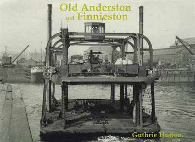 Old Anderston and Finnieston (Paperback)