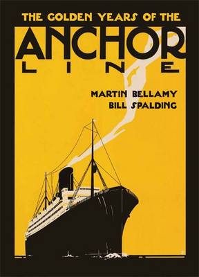 The Golden Years of the Anchor Line (Paperback)