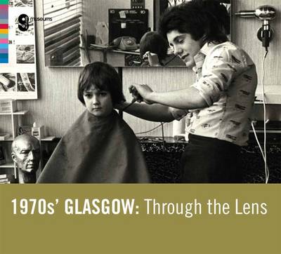 1970s Glasgow Through the Lens (Paperback)