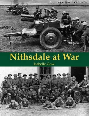 Nithsdale at War (Paperback)