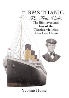 RMS Titanic - The First Violin (Paperback)