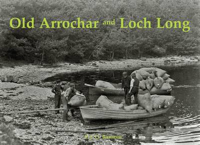 Old Arrochar and Loch Long (Paperback)