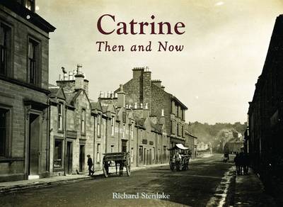 Catrine - Then and Now (Paperback)
