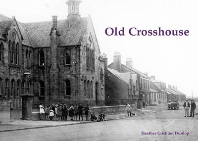 Old Crosshouse (Paperback)