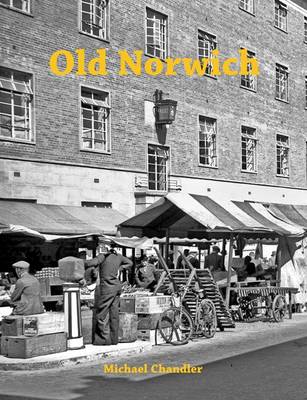Old Norwich (Paperback)