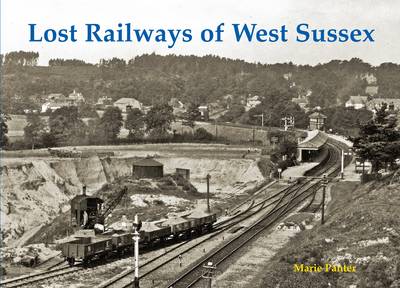 Lost Railways of West Sussex (Paperback)