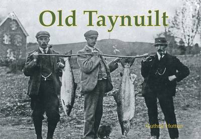 Old Taynuilt (Paperback)