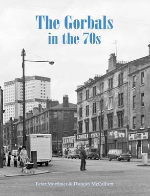 The Gorbals in the 70s (Paperback)